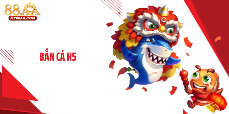 Siêu Phẩm Bắn Cá H5 Khuấy Đảo 88AA Nhờ Lối Chơi Cực Cuốn